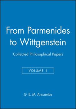 Hardcover From Parmenides to Wittgenstein, Volume 1: Collected Philosophical Papers Book