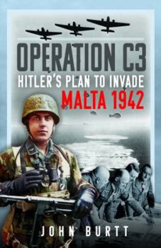 Hardcover Operation C3: Hitler's Plan to Invade Malta 1942 Book