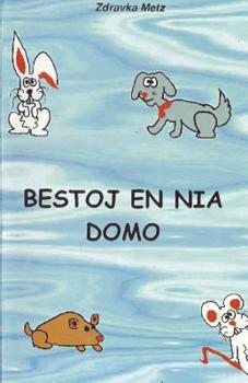 Paperback Bestoj en nia domo [Esperanto] Book