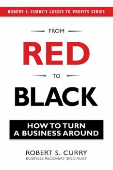 Paperback From Red to Black: How to Turn a Business Around Book