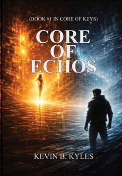 Hardcover Core of Echos Book