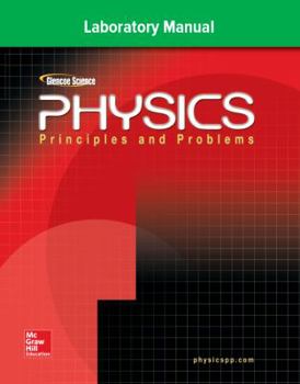 Paperback Glencoe Physics: Principles & Problems, Laboratory Manual, Student Edition Book