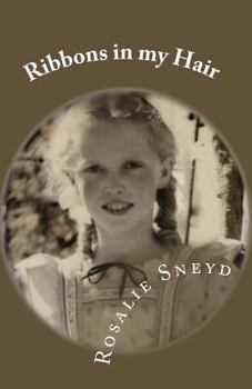 Ribbons in my Hair: Growing up in New Zealand in the 1940s