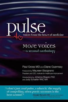 Paperback Pulse--voices from the heart of medicine: More Voices: a second anthology Book