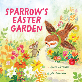 Hardcover Sparrow's Easter Garden Book