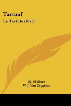 Paperback Tartuuf: Le Tartufe (1875) [Chinese] Book