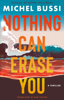 Paperback Nothing Can Erase You: A Thriller Book