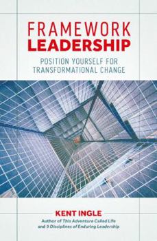 Paperback Framework Leadership: Position Yourself for Transformational Change Book