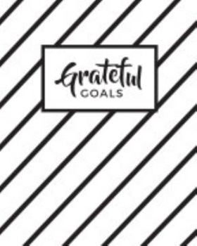 Paperback Grateful Goals: Journal Planner (Undated) Book