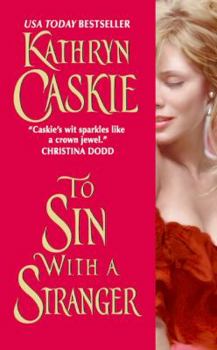 To Sin With a Stranger - Book #1 of the Seven Deadly Sins