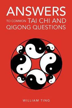 Paperback Answers to Common Tai Chi and Qigong Questions Book