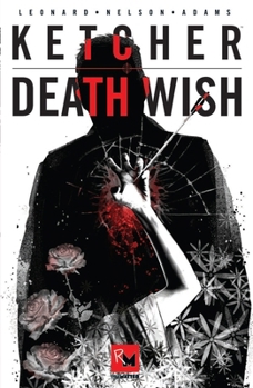 Paperback Ketcher: Death Wish Book