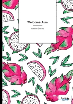 Paperback Welcome Aum [French] Book