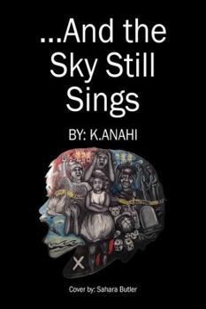 Paperback ...And the Sky Still Sings Book