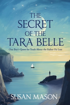 Paperback The Secret of the Tara Belle Book