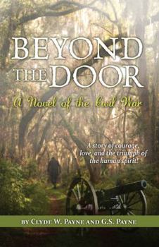 Paperback Beyond the Door: A Novel of the Civil War Book