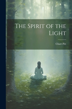 Paperback The Spirit of the Light Book