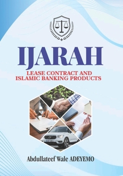 Paperback Ijarah: Lease Contract and Islamic Banking Products Book