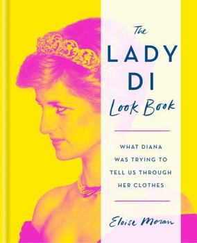 Hardcover The Lady Di Look Book /anglais Book