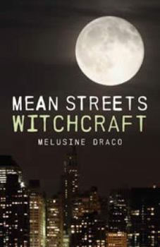 Paperback Mean Streets Witchcraft Book
