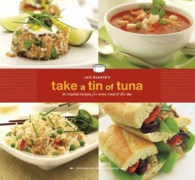 Paperback Joie Warner's Take a Tin of Tuna Book