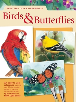 Paperback Painter's Quick Reference Birds & Butterflies Book