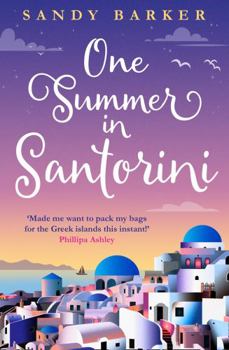 One Summer in Santorini - Book #1 of the Holiday Romance