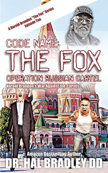 Paperback Code Name: THE FOX: Operation Russian Cartel Book