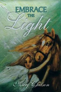Paperback Embrace the Light Book