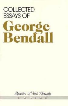 Paperback Collected Essays of George Bendall Book