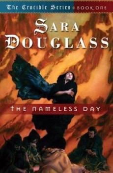 The Nameless Day - Book #1 of the Crucible
