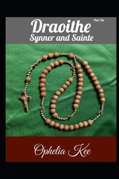 Paperback Draoithe: Synner And Sainte: Part 6 Book