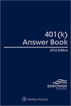 Hardcover 401k Answer Book, 2016 Edition Book