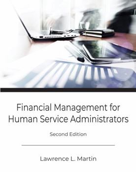 Paperback Financial Management for Human Service Administrators, Second Edition Book