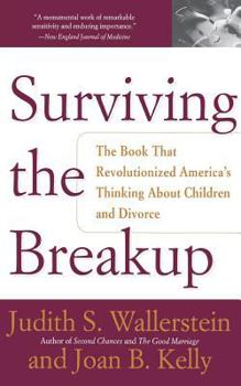 Paperback Surviving the Breakup: How Children and Parents Cope with Divorce Book