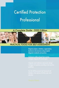 Paperback Certified Protection Professional A Complete Guide - 2020 Edition Book