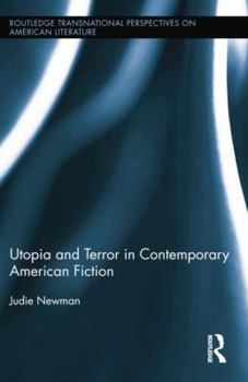 Paperback Utopia and Terror in Contemporary American Fiction Book