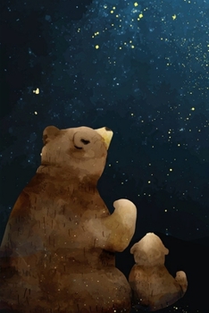Journal: Stargazing Bears