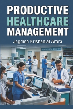Paperback Productive Healthcare Management Book