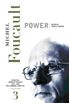 Hardcover Power: Essential Works of Foucault, 1954-1984, Volume III Book