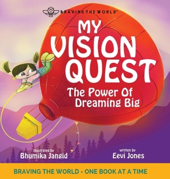 Hardcover My Vision Quest: The Power Of Dreaming Big Book