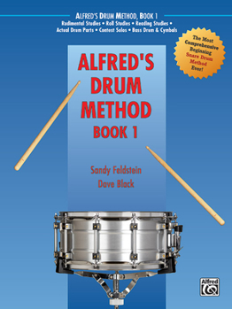 Paperback Alfred's Drum Method, Bk 1: The Most Comprehensive Beginning Snare Drum Method Ever! Book