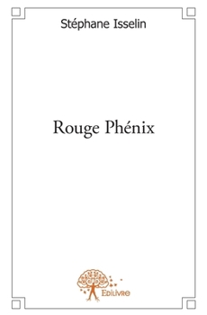Paperback Rouge Phénix [French] Book