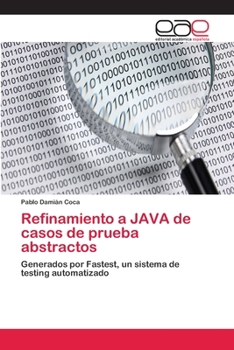 Paperback Refinamiento a JAVA de casos de prueba abstractos [Spanish] Book