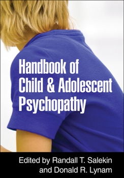 Hardcover Handbook of Child and Adolescent Psychopathy Book