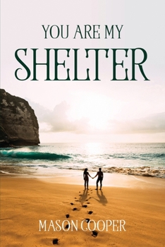 Paperback You Are My Shelter Book