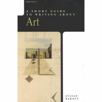 Paperback A Short Guide to Writing about Art Book