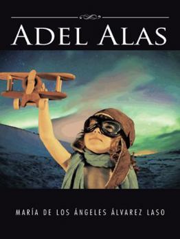 Hardcover Adel Alas [Spanish] Book