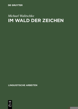 Hardcover Im Wald der Zeichen [German] Book