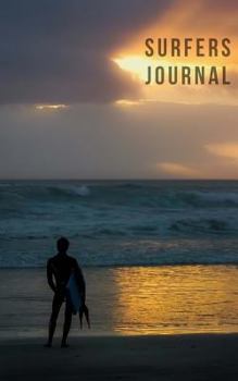 Paperback Surfers Journal: Log for Recording Surfing Conditions and Locations 90 Pages with Prompts Book